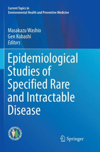 Epidemiological Studies of Specified Rare and Intractable Disease, Paperback / softback Book