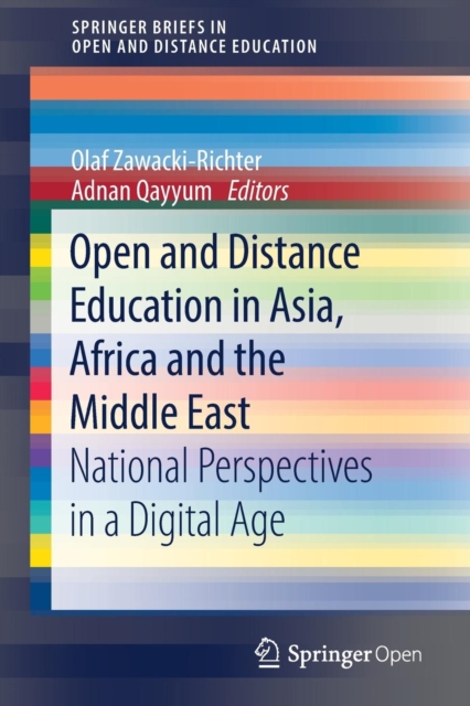 Open and Distance Education in Asia, Africa and the Middle East : National Perspectives in a Digital Age, Paperback / softback Book
