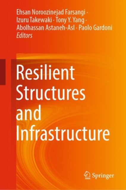 Resilient Structures and Infrastructure, Hardback Book