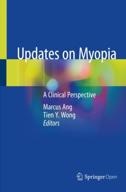 Updates on Myopia : A Clinical Perspective, Paperback / softback Book