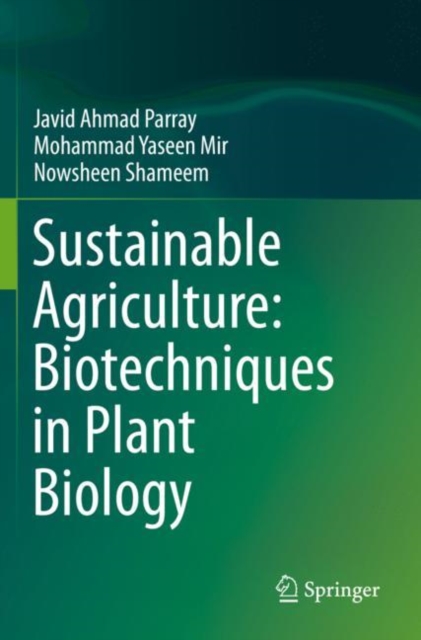 Sustainable Agriculture: Biotechniques in Plant Biology, Paperback / softback Book