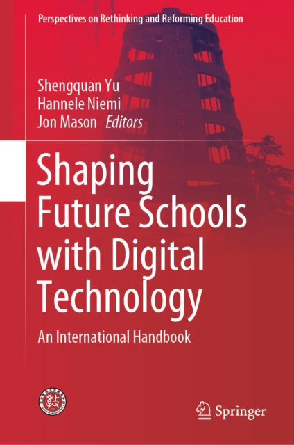 Shaping Future Schools with Digital Technology : An International Handbook, EPUB eBook