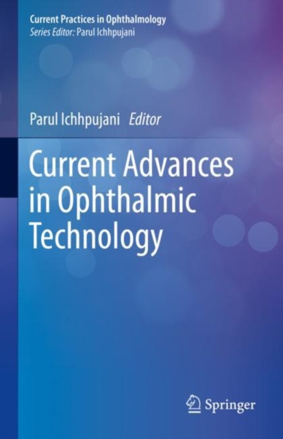 Current Advances in Ophthalmic Technology, Hardback Book
