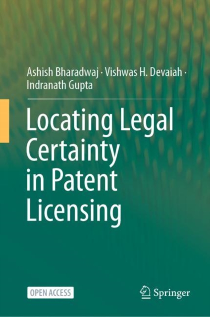 Locating Legal Certainty in Patent Licensing, Hardback Book