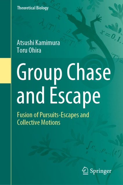 Group Chase and Escape : Fusion of Pursuits-Escapes and Collective Motions, PDF eBook