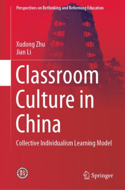 Classroom Culture in China : Collective Individualism Learning Model, EPUB eBook