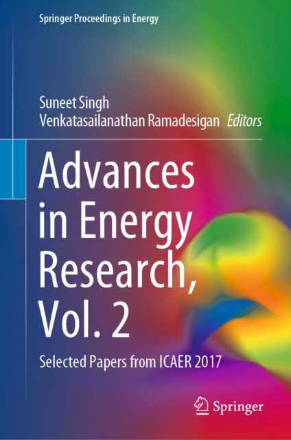 Advances in Energy Research, Vol. 2 : Selected Papers from ICAER 2017, EPUB eBook
