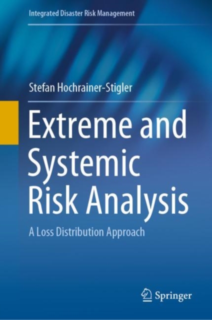 Extreme and Systemic Risk Analysis : A Loss Distribution Approach, EPUB eBook