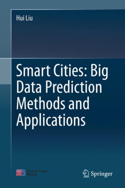 Smart Cities: Big Data Prediction Methods and Applications, EPUB eBook