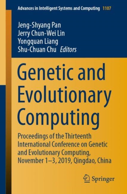 Genetic and Evolutionary Computing : Proceedings of the Thirteenth International Conference on Genetic and Evolutionary Computing, November 1-3, 2019, Qingdao, China, EPUB eBook