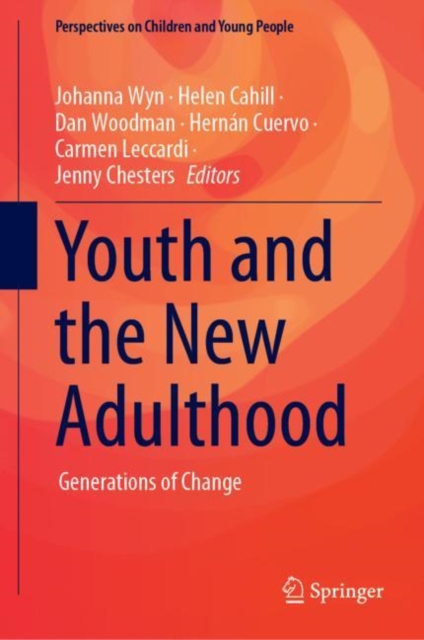 Youth and the New Adulthood : Generations of Change, EPUB eBook