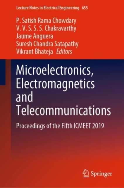 Microelectronics, Electromagnetics and Telecommunications : Proceedings of the Fifth ICMEET 2019, EPUB eBook
