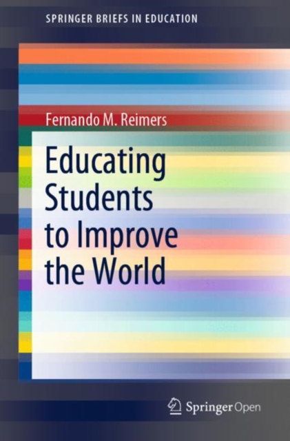 Educating Students to Improve the World, Paperback / softback Book