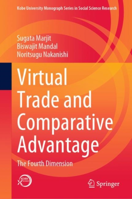 Virtual Trade and Comparative Advantage : The Fourth Dimension, EPUB eBook