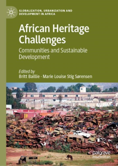 African Heritage Challenges : Communities and Sustainable Development, EPUB eBook