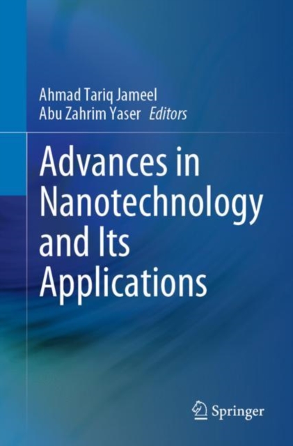 Advances in Nanotechnology and Its Applications, Paperback / softback Book