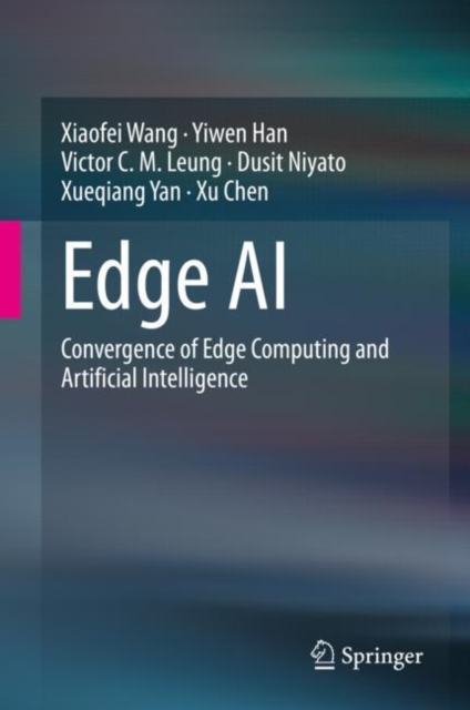 Edge AI : Convergence of Edge Computing and Artificial Intelligence, EPUB eBook