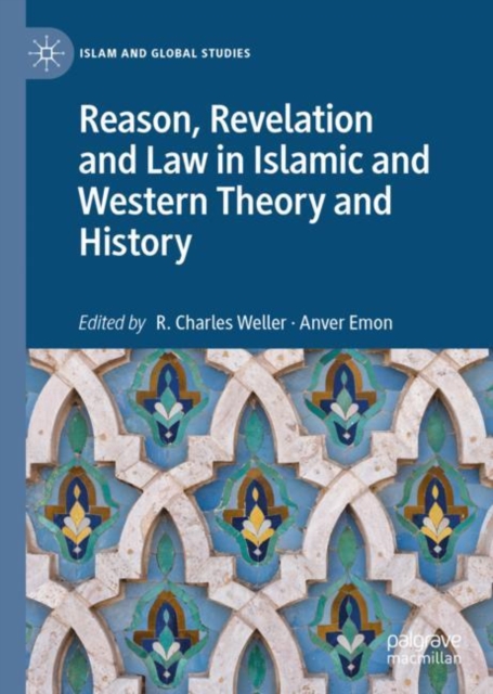 Reason, Revelation and Law in Islamic and Western Theory and History, EPUB eBook