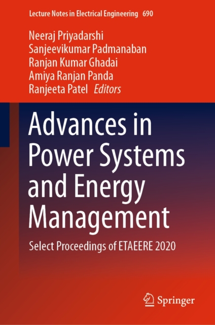 Advances in Power Systems and Energy Management : Select Proceedings of ETAEERE 2020, EPUB eBook