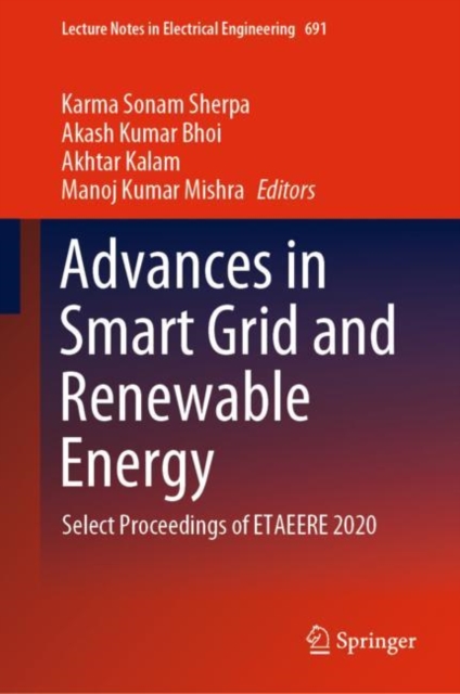Advances in Smart Grid and Renewable Energy : Select Proceedings of ETAEERE 2020, EPUB eBook
