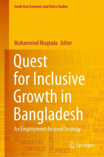 Quest for Inclusive Growth in Bangladesh : An Employment-focused Strategy, EPUB eBook