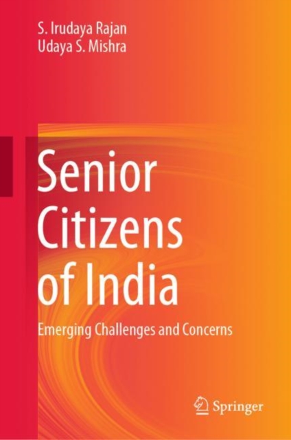 Senior Citizens of India : Emerging Challenges and Concerns, EPUB eBook