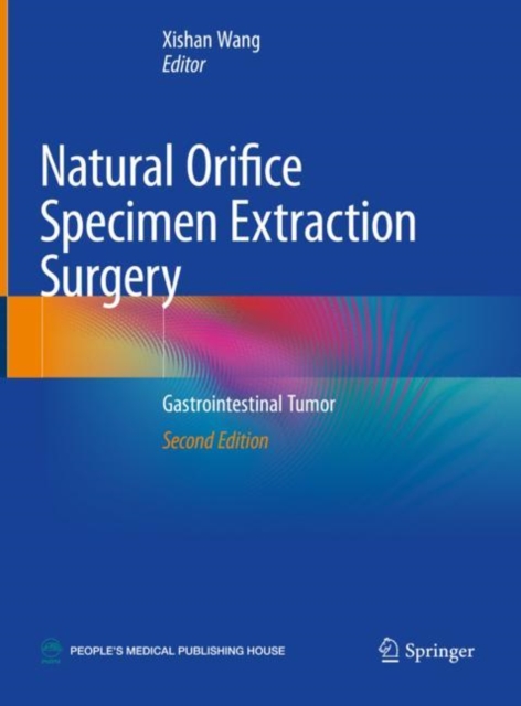 Natural Orifice Specimen Extraction Surgery : Gastrointestinal Tumor, Hardback Book