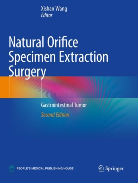Natural Orifice Specimen Extraction Surgery : Gastrointestinal Tumor, Paperback / softback Book