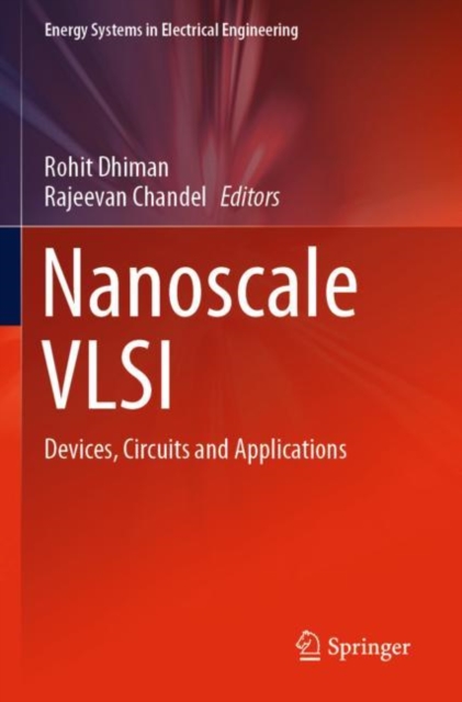 Nanoscale VLSI : Devices, Circuits and Applications, Paperback / softback Book