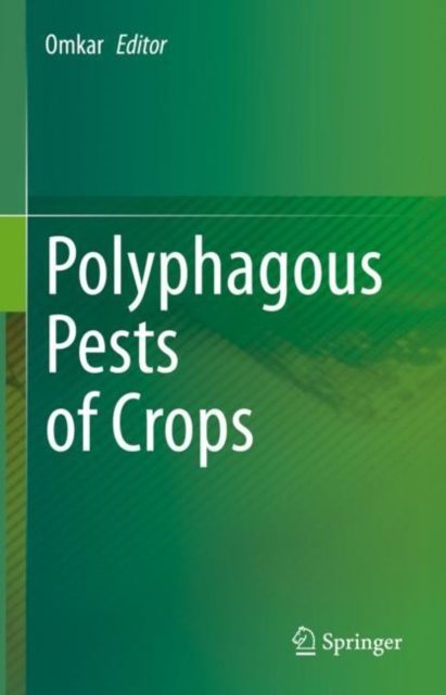 Polyphagous Pests of Crops, Hardback Book