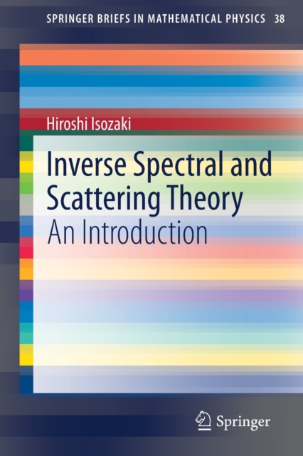 Inverse Spectral and Scattering Theory : An Introduction, Paperback / softback Book