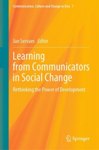 Learning from Communicators in Social Change : Rethinking the Power of Development, EPUB eBook