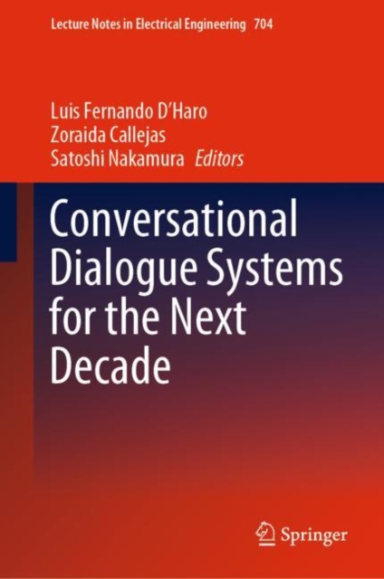 Conversational Dialogue Systems for the Next Decade, EPUB eBook