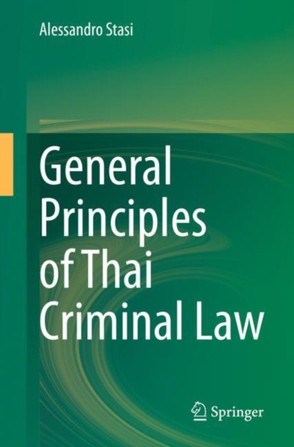 General Principles of Thai Criminal Law, Paperback / softback Book