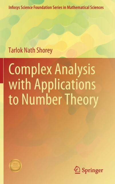 Complex Analysis with Applications to Number Theory, Hardback Book