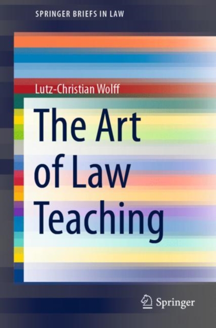 The Art of Law Teaching, Paperback / softback Book