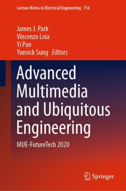 Advanced Multimedia and Ubiquitous Engineering : MUE-FutureTech 2020, EPUB eBook