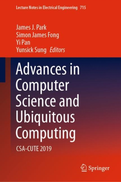 Advances in Computer Science and Ubiquitous Computing : CSA-CUTE 2019, EPUB eBook