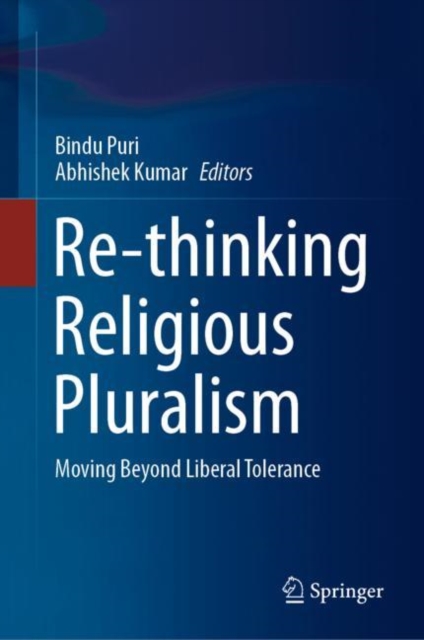 Re-thinking Religious Pluralism : Moving Beyond Liberal Tolerance, EPUB eBook