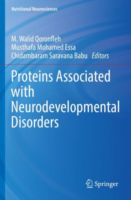 Proteins Associated with Neurodevelopmental Disorders, Paperback / softback Book