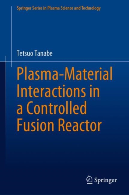 Plasma-Material Interactions in a Controlled Fusion Reactor, EPUB eBook