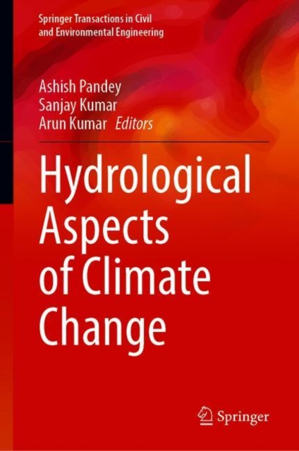 Hydrological Aspects of Climate Change, Hardback Book