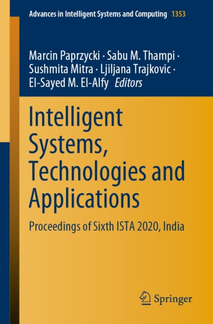 Intelligent Systems, Technologies and Applications : Proceedings of Sixth ISTA 2020, India, EPUB eBook