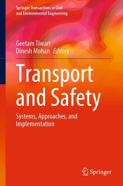 Transport and Safety : Systems, Approaches, and Implementation, EPUB eBook