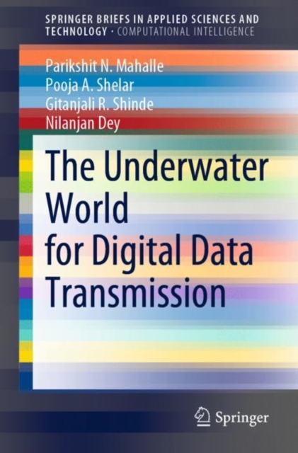 The Underwater World for Digital Data Transmission, Paperback / softback Book