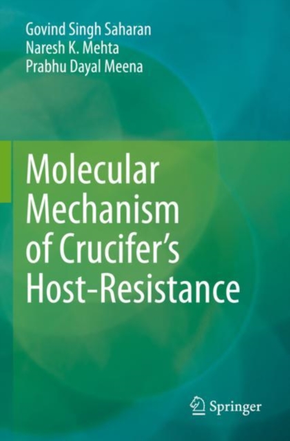 Molecular Mechanism of Crucifer’s Host-Resistance, Paperback / softback Book