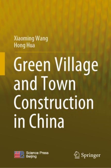 Green Village and Town Construction in China, EPUB eBook