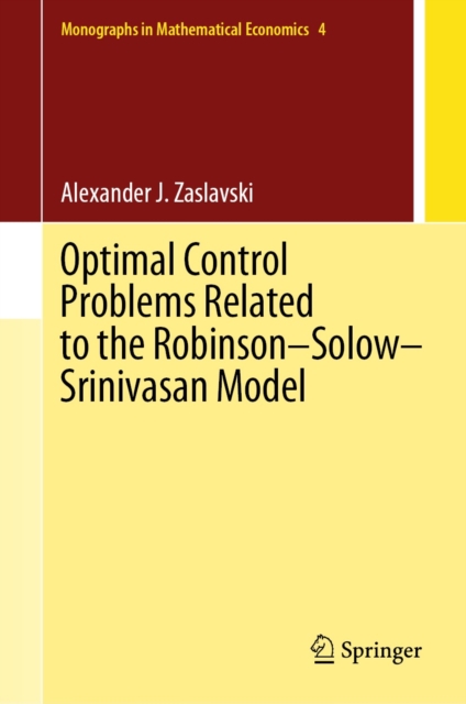 Optimal Control Problems Related to the Robinson-Solow-Srinivasan Model, EPUB eBook