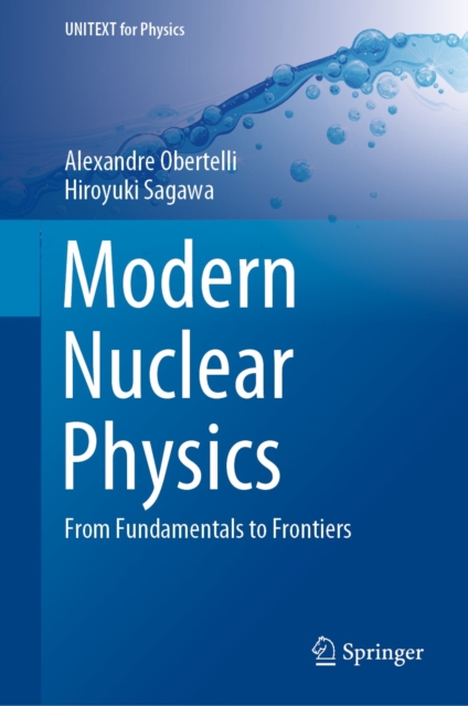 Modern Nuclear Physics : From Fundamentals to Frontiers, EPUB eBook