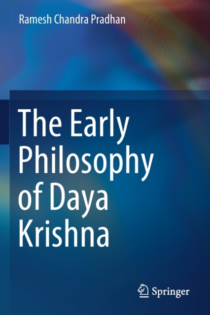 The Early Philosophy of Daya Krishna, Paperback / softback Book